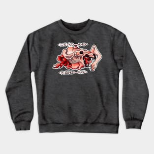 the thing "WEIRD AND PISSED OFF" Crewneck Sweatshirt